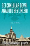Selçuklular Devri Anadolu Beylikleri