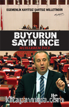 Buyurun Sayın İnce