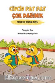 Civciv Pat Pat Çok Dağınık