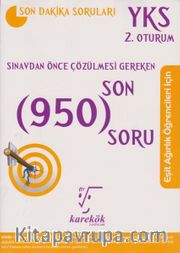 YKS Sınavdan Önce Çözülmesi Gereken Son 950 Soru Eşit Ağırlık Öğrenciler İçin