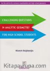 Challenging Questions in Analytic Geometry For High School Students 