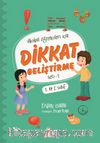 İlkokul Öğrencileri İçin Dikkat Geliştirme Seti 1 (1. ve 2. Sınıf)