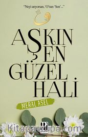 Aşkın En Güzel Hali