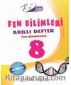 8. Sınıf Fen Bilimleri Akıllı Defter