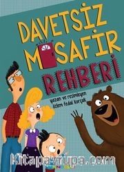 Davetsiz Misafir Rehberi