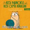 Kedi Ponçik’le Kedi Olma Kuralları / Zıtlıklar 