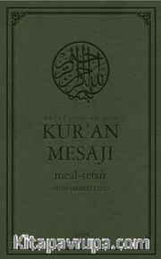 Nüzul Sırasına Göre  Kur’an Mesajı Meal-Tefsir Büyük Boy Mushaflı (Arapça Metinli)