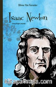 Isaac Newton / Bilime Yön Verenler