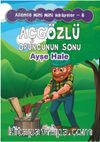 Açgözlü Oduncunun Sonu / Ailemle Mini Mini Hikayeler 8