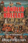 Gönüllü Köleler
