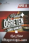 KPSS A Hukuk Öğreten Soru Bankası