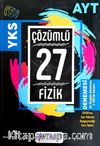 YKS AYT Fizik Çözümlü 27 Çek Kopar Denemesi