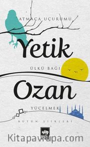 Yetik Ozan - Bütün Şiirleri