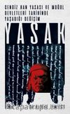 Yasak & Cengiz Han Yasası ve Moğol Devletleri Tarihinde Yaşadığı Değişim