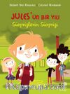 Jules’ün Bir Yılı: Sürprizlerin Sürprizi