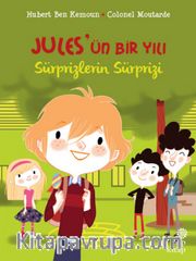 Jules’ün Bir Yılı: Sürprizlerin Sürprizi