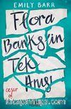 Flora Banks’in Tek Anısı