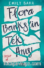 Flora Banks’in Tek Anısı