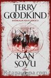 Kan Soyu - Kısım 1 / Doğruluk Kılıcı Serisi 3