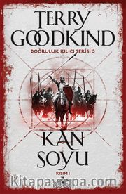 Kan Soyu - Kısım 1 / Doğruluk Kılıcı Serisi 3