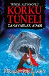 Korku Tüneli 2 / Canavarlar  Adası
