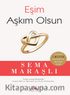 Eşim Aşkım Olsun