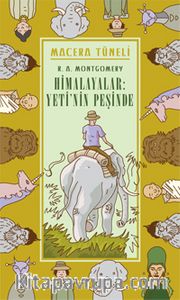 Himalayalar: Yeti'nin Peşinde / Macera Tüneli