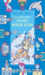 Atlantis: Denizler Altında / Macera Tüneli