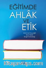 Eğitimde Ahlak ve Etik