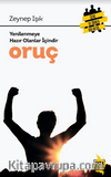 Yenilenmeye Hazır Olanlar İçin Oruç