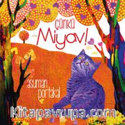 Çünkü Miyav!