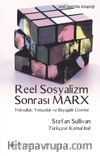 Reel Sosyalizm Sonrası Marx & Yoksulluk, Yolsuzluk ve Bayağılık Üzerine
