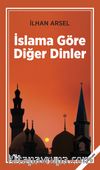 İslama Göre Diğer Dinler