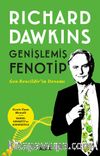 Genişlemiş Fenotip & Gen Bencildir’in Devamı