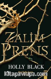 Zalim Prens / Peri Halkı Serisi 1. Kitap (Ciltli)