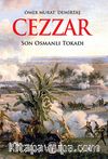 Cezzar - Son Osmanlı Tokadı