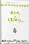 Dilimiz ve Kültürümüz (Cep Boy)