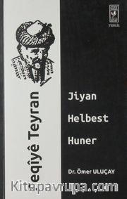 Feqiye Teyran <br /> Jiyan Helbest Huner