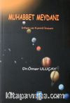 Muhabbet Meydanı & İrfan ve Kamil İnsan