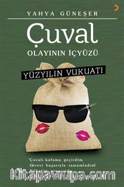Çuval Olayının İçyüzü <br /> Yüzyılın Vukuatı