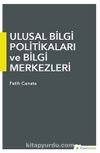 Ulusal Bilgi Politikaları ve Bilgi Merkezleri