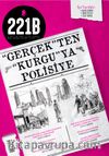 221B İki Aylık Polisiye Dergi Sayı:15 Mayıs-Haziran 2018