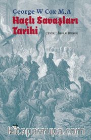 Haçlı Savaşları Tarihi