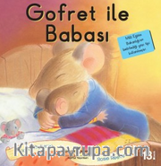 Gofret ile Babası / İlk Okuma Kitaplarım