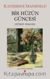 Bir Hüzün Güncesi (1904-1922)