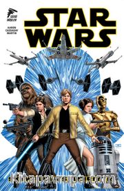 Star Wars Cilt 1 / Skywalker Saldırıyor 