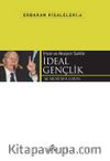 İman ve Aksiyon Sahibi İdeal Gençlik / Erbakan Risaleleri 6