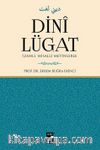 Dini Lügat & İzahlı Misalli Metinlerle