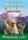 Macera Ormanı Gizemli Yabancı