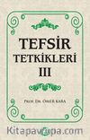 Tefsir Tetkikleri 3